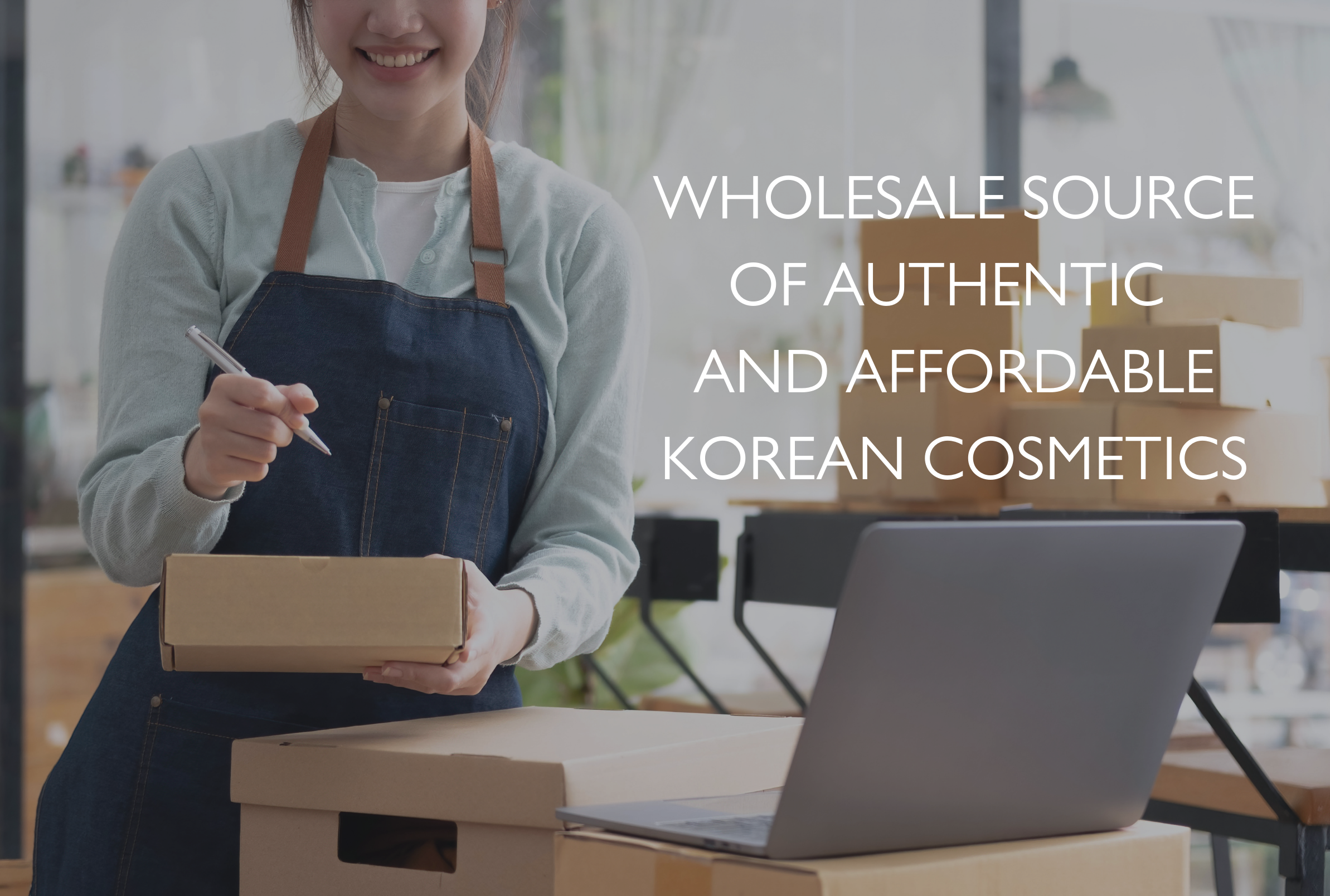 Wholesale source of authentic and affordable Korean cosmetics